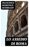 eBook: Lo assedio di Roma