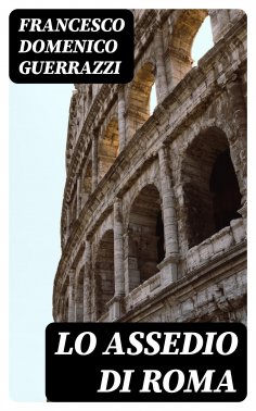 eBook: Lo assedio di Roma