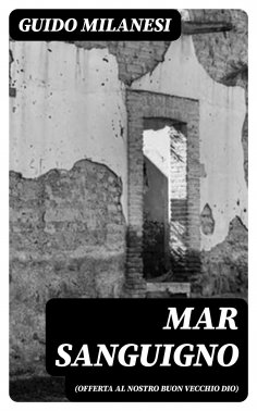 eBook: Mar sanguigno (Offerta al nostro buon vecchio Dio)