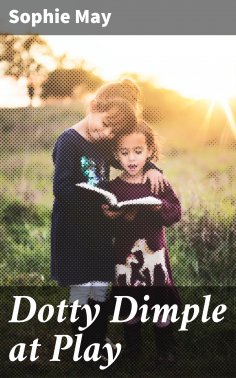 eBook: Dotty Dimple at Play