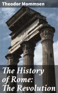 eBook: The History of Rome: The Revolution