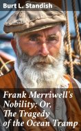 eBook: Frank Merriwell's Nobility; Or, The Tragedy of the Ocean Tramp