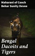ebook: Bengal Dacoits and Tigers