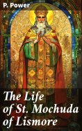 ebook: The Life of St. Mochuda of Lismore