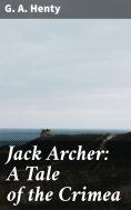 eBook: Jack Archer: A Tale of the Crimea