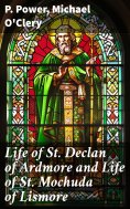 ebook: Life of St. Declan of Ardmore and Life of St. Mochuda of Lismore
