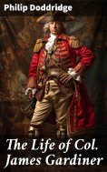 ebook: The Life of Col. James Gardiner