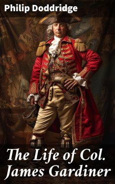 ebook: The Life of Col. James Gardiner