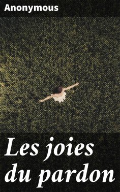 ebook: Les joies du pardon