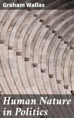 ebook: Human Nature in Politics