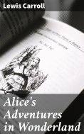 eBook: Alice's Adventures in Wonderland