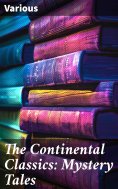 ebook: The Continental Classics: Mystery Tales