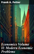 ebook: Economics Volume II: Modern Economic Problems