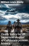 ebook: Death Valley in '49. Important chapter of California pioneer history