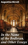 eBook: In the Name of the Bodleian, and Other Essays