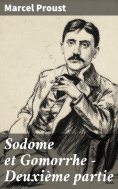 ebook: Sodome et Gomorrhe - Deuxième partie