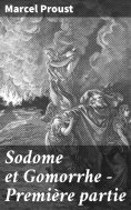 eBook: Sodome et Gomorrhe - Première partie