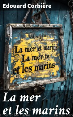 eBook: La mer et les marins