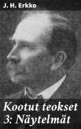 eBook: Kootut teokset 3: Näytelmät