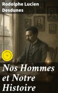 eBook: Nos Hommes et Notre Histoire