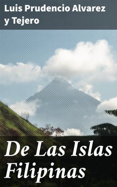 ebook: De Las Islas Filipinas