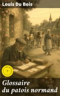 eBook: Glossaire du patois normand