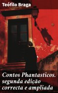 ebook: Contos Phantasticos. segunda edição correcta e ampliada