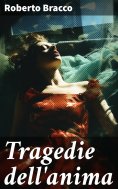 eBook: Tragedie dell'anima