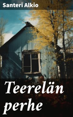 eBook: Teerelän perhe