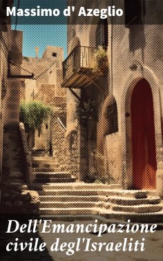 eBook: Dell'Emancipazione civile degl'Israeliti