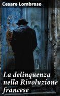 eBook: La delinquenza nella Rivoluzione francese