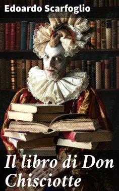eBook: Il libro di Don Chisciotte