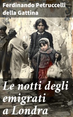 eBook: Le notti degli emigrati a Londra