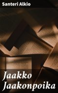 eBook: Jaakko Jaakonpoika