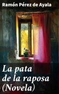 ebook: La pata de la raposa (Novela)