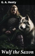 ebook: Wulf the Saxon