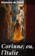 eBook: Corinne; ou, l'Italie