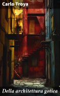 eBook: Della architettura gotica