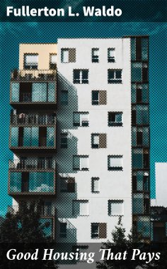 eBook: Good Housing That Pays