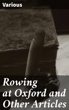 eBook: Rowing at Oxford and Other Articles