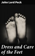 eBook: Dress and Care of the Feet