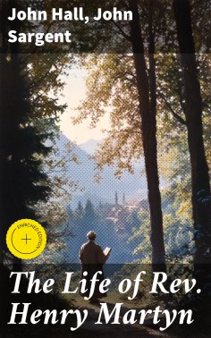 eBook: The Life of Rev. Henry Martyn