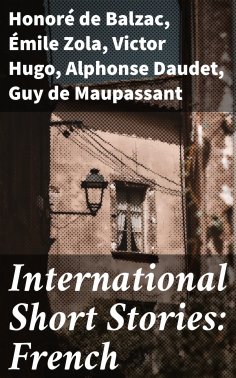 ebook: International Short Stories: French