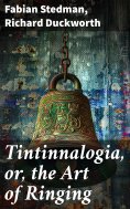 ebook: Tintinnalogia, or, the Art of Ringing