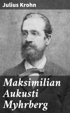 eBook: Maksimilian Aukusti Myhrberg