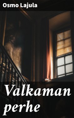 eBook: Valkaman perhe