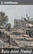 eBook: Reis door Nubië