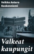 eBook: Valkeat kaupungit