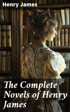 ebook: The Complete Novels of Henry James