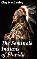 eBook: The Seminole Indians of Florida